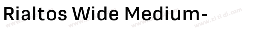 Rialtos Wide Medium字体转换